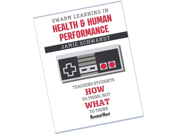 Dr. Cabrera writes Forward to the New Book, Swarm Learning in Health and Human Performance: Teaching Students How to Think Not What to Think by Dr. Jamie Schwandt